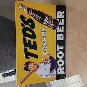 Ted's Creamy Root Beer Metal sign